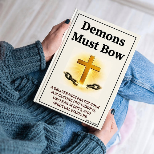 Demons Must Bow